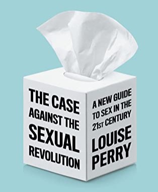 Book: The Case Against the Sexual Revolution