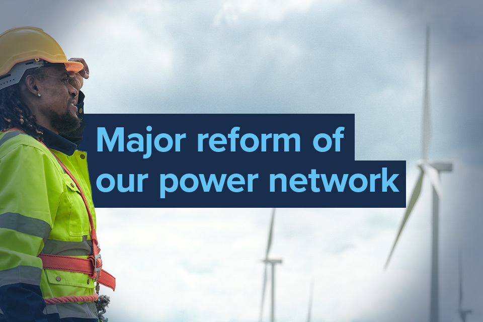 Boost for UK Green Industries: £960 Million Taxpayer Investment and Major Reform of Power Network