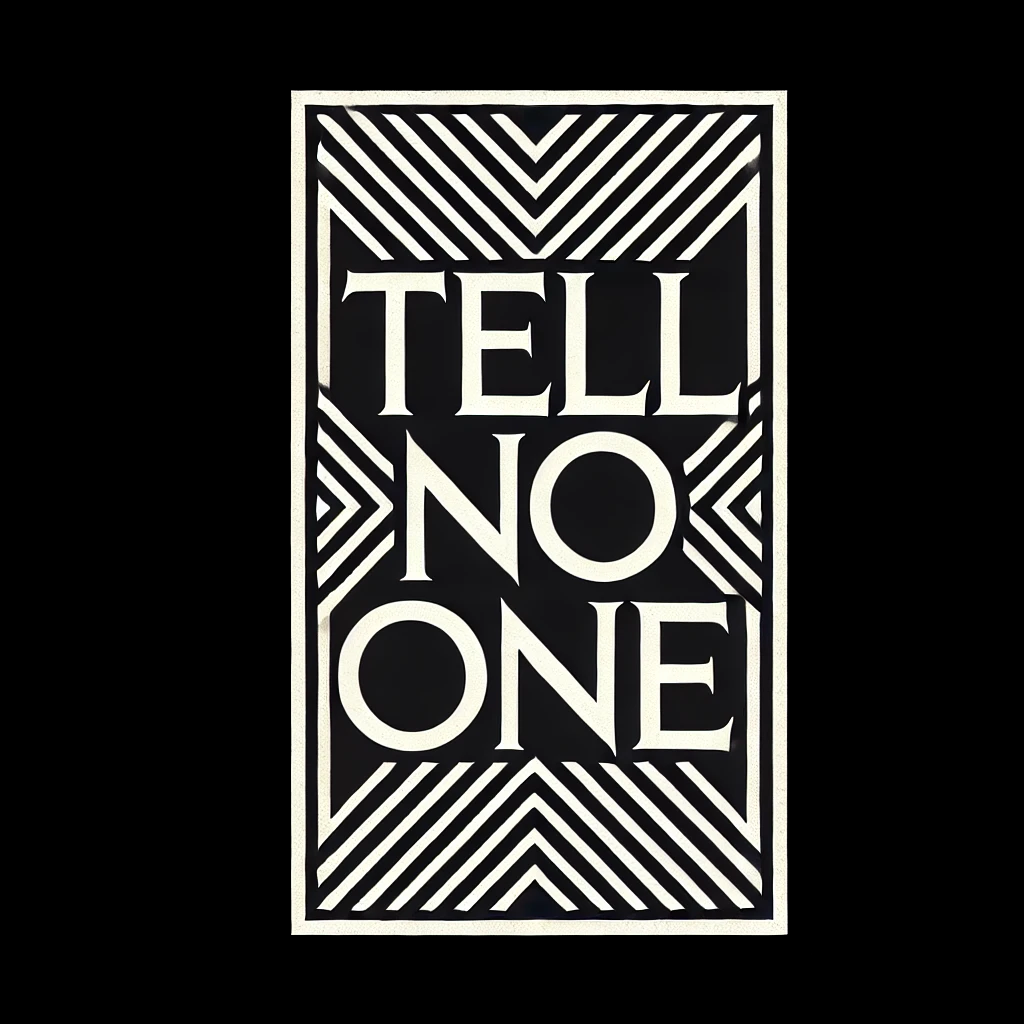 Do Good. Tell No One.