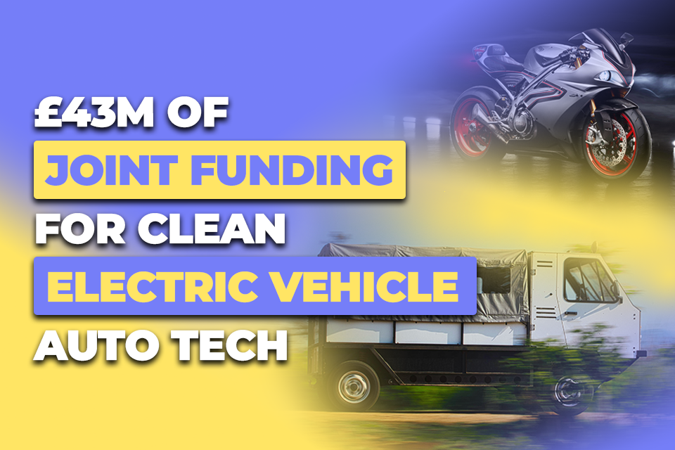 Electric Motorbikes and Off-Road Trucks to Unlock Growth and Jobs Across the UK