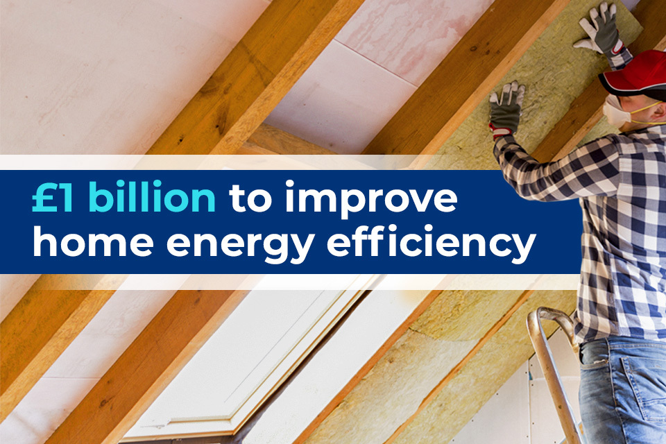 Families to Save Hundreds Through a £1 Billion Taxpayer-Funded Insulation Scheme