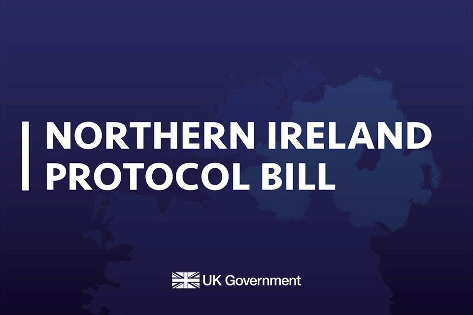 Foreign Secretary: Bill Will 'Fix' Practical Problems the Protocol Created in Northern Ireland