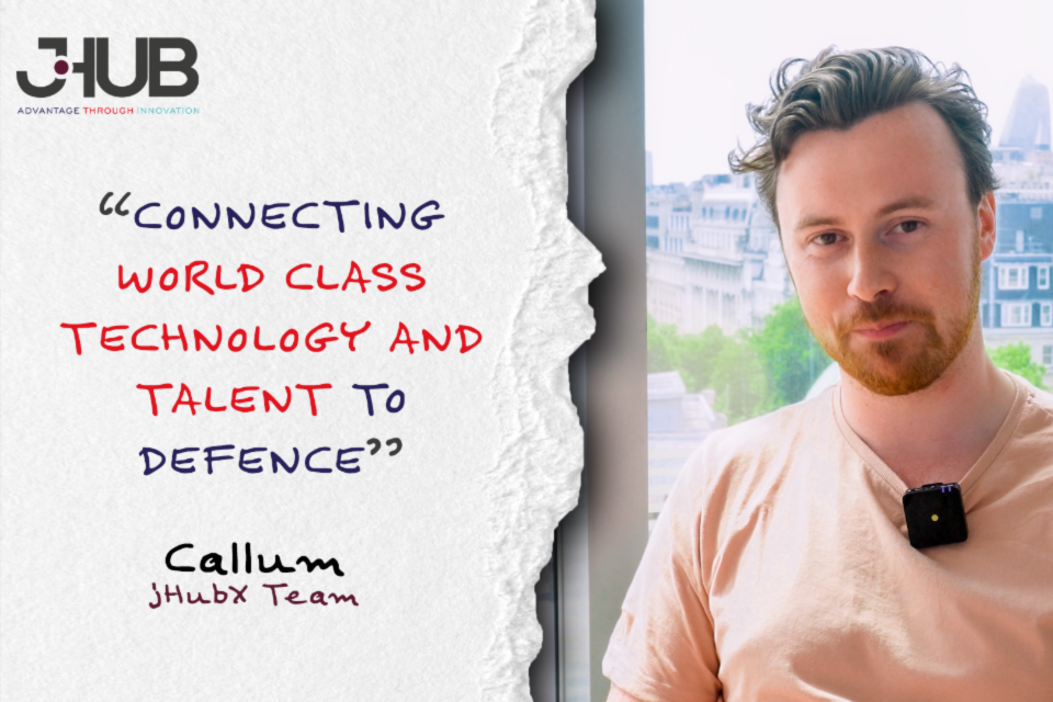 jHub Fellowship Scheme: “Connecting World-Class Technology and Talent to Defence”