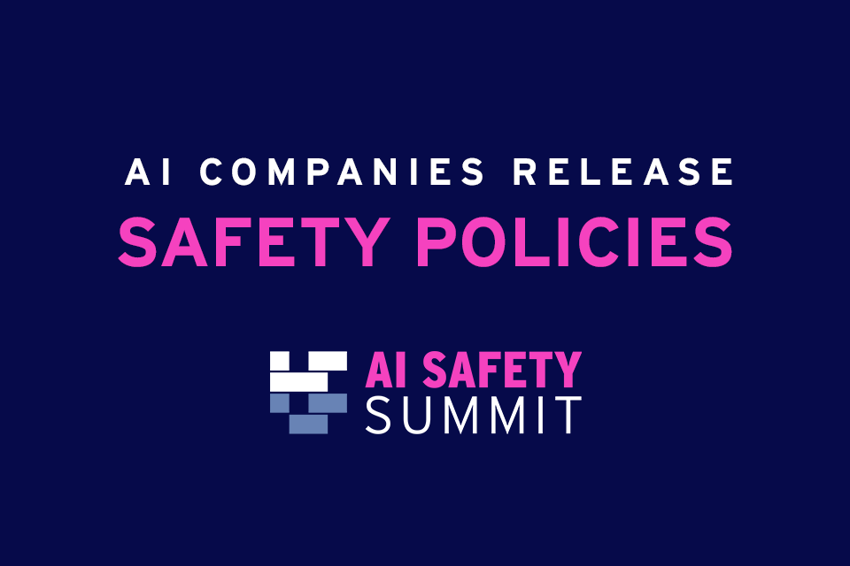 Leading Frontier AI Companies Publish Safety Policies