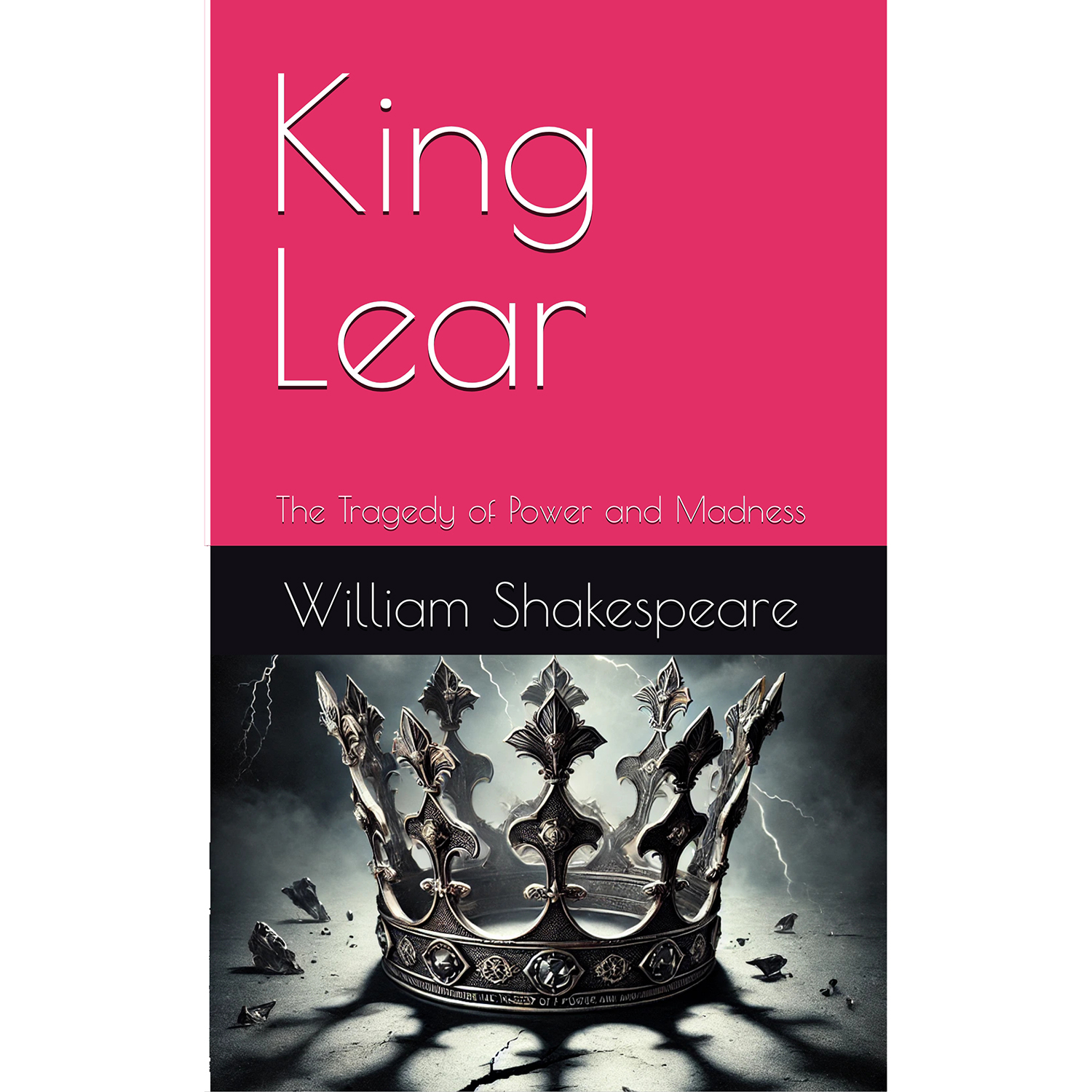 Mayside Books Announces the Release of King Lear: The Tragedy of Power and Madness