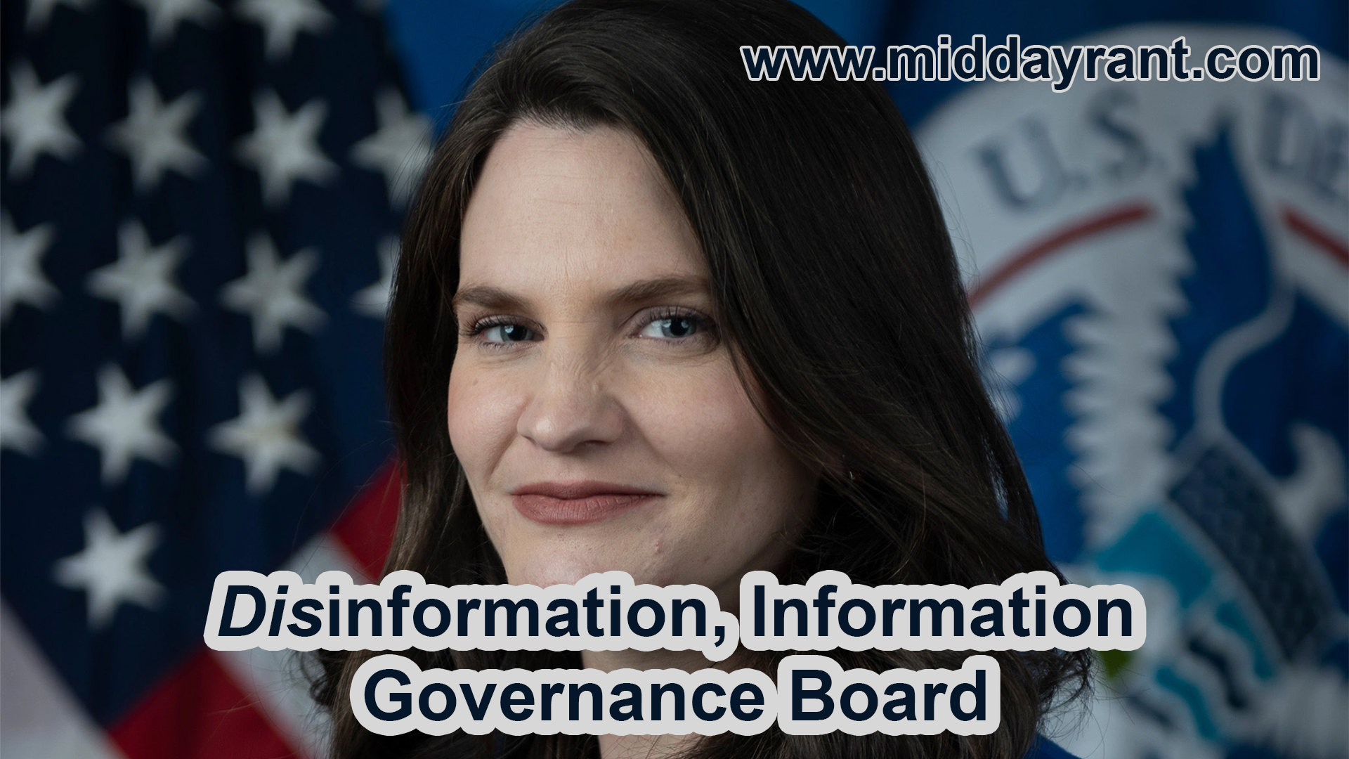 Midday Rant – Disinformation, Information Governance Board