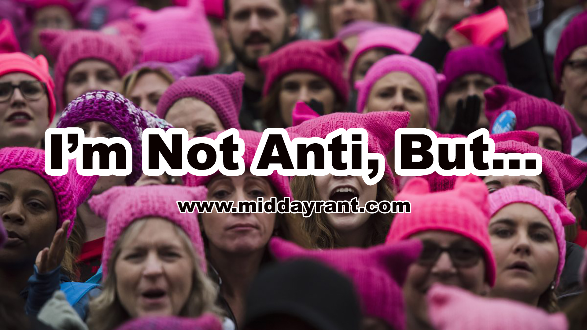 Midday Rant – I’m Not Anti, But…
