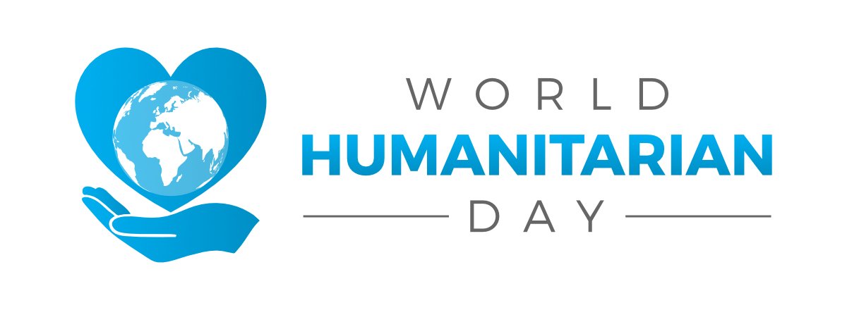 On the Occasion of World Humanitarian Day