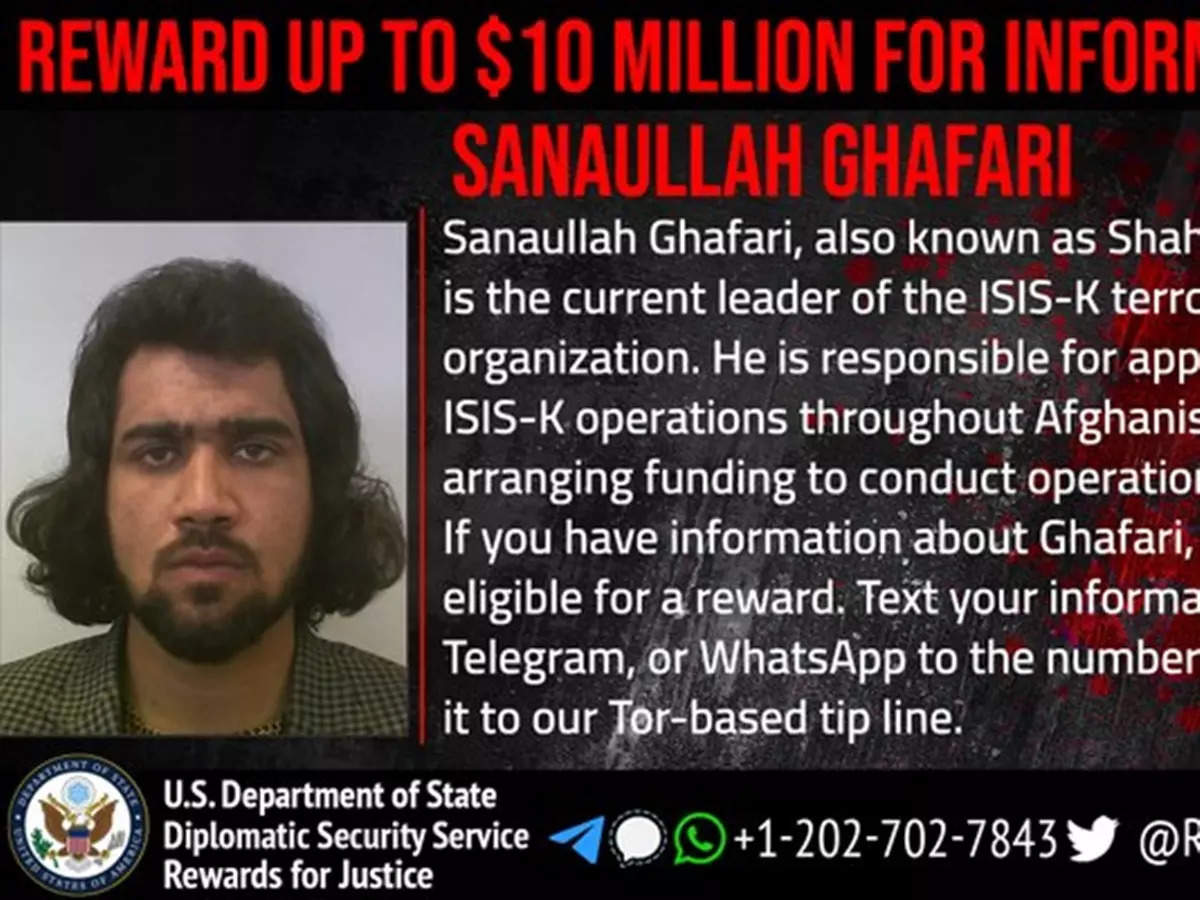 Reward Offer for Information on ISIS-K Leader Sanaullah Ghafari and Kabul Airport Attack