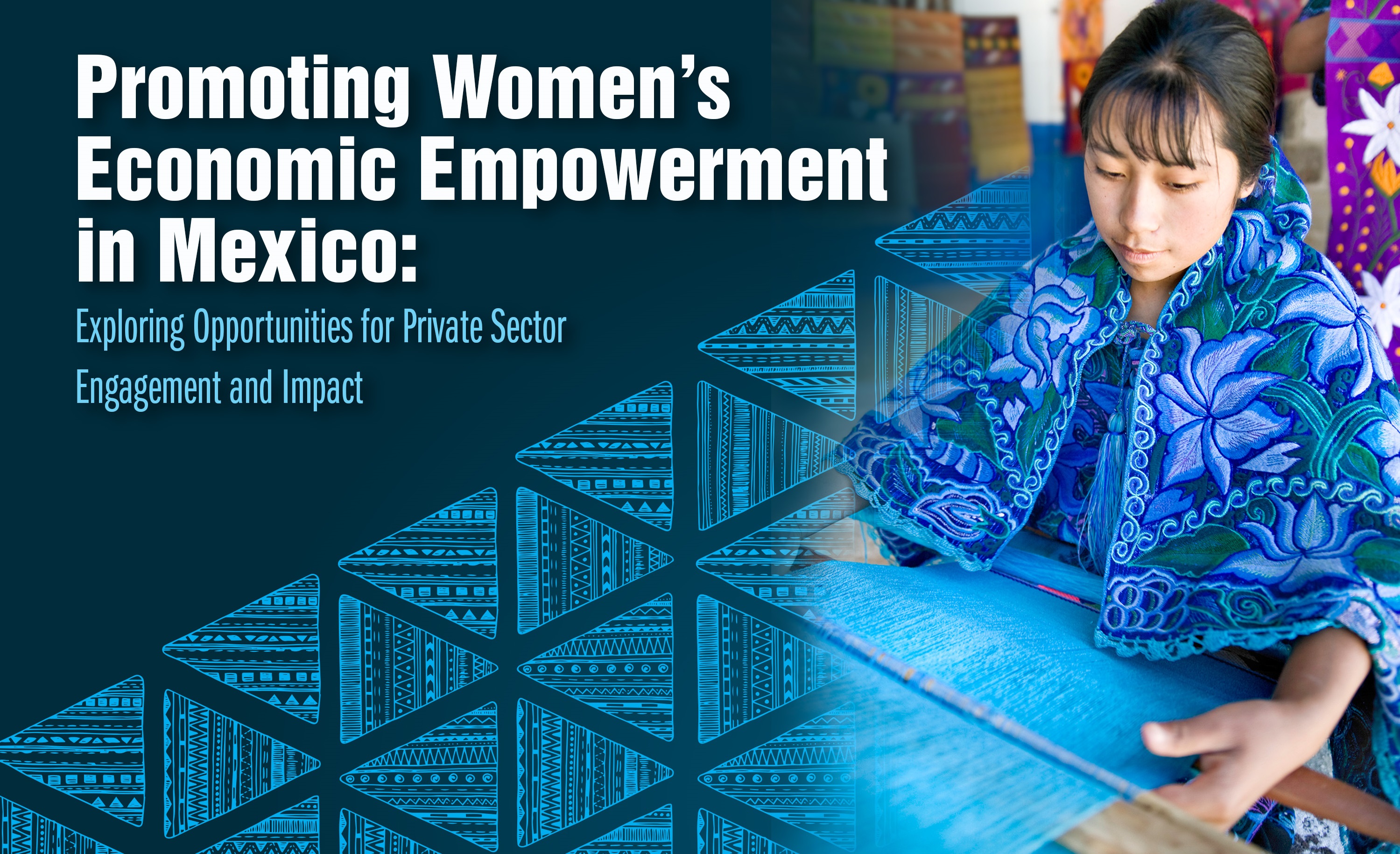 Support for Women Entrepreneurs and Increase Educational Opportunities in Mexico