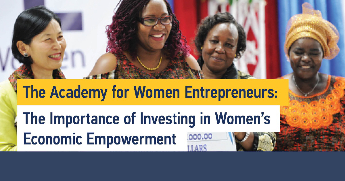 The Importance of Investing in Women’s Economic Empowerment