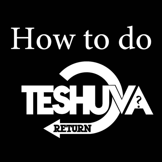 The Mitzvah of Teshuva (Repentance)