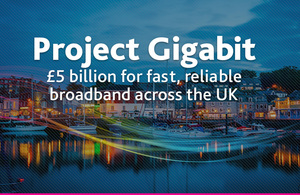 Two Million Rural Homes and Businesses to Benefit in £5 Billion Broadband Upgrade