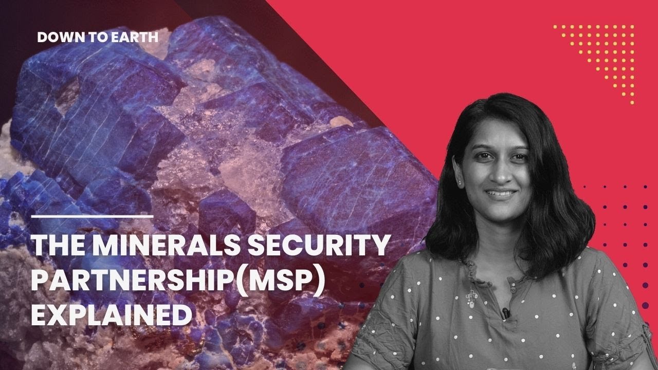 Minerals Security Partnership (MSP)